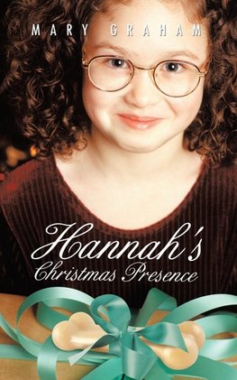 Hannah's Christmas Presence