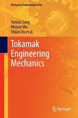 Tokamak Engineering Mechanics