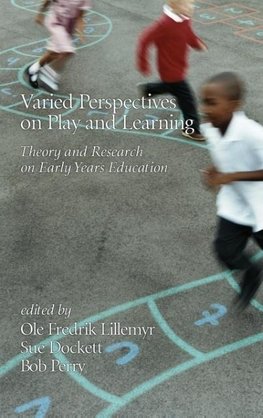 Varied Perspectives on Play and Learning