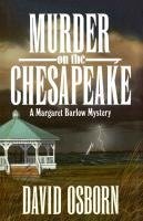 Murder on the Chesapeake: A Margaret Barlow Mystery