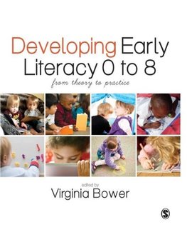 Developing Early Literacy 0-8