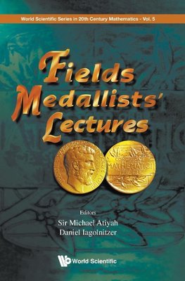 Michael, A:  Fields Medallists' Lectures