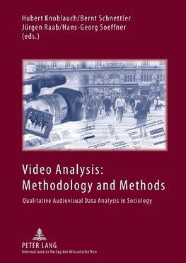 Video Analysis: Methodology and Methods