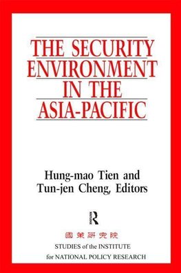 Tien, H: The Security Environment in the Asia-Pacific