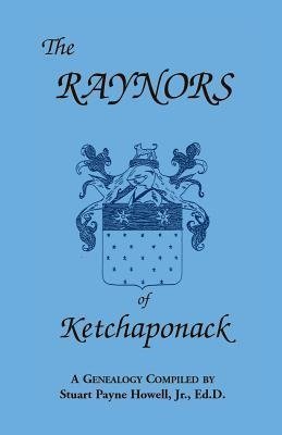 The Raynors of Ketchaponack