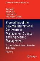 Proceedings of the Seventh International Conference on Management Science and Engineering Management