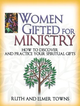 Women Gifted for Ministry