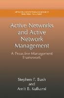 Active Networks and Active Network Management