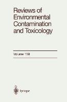 Reviews of Environmental Contamination and Toxicology