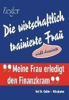 Die wirtschaftlich trainierte Fra?