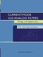 Current-Mode VLSI Analog Filters