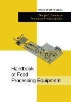 Handbook of Food Processing Equipment