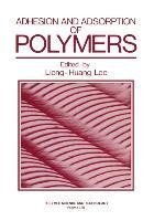 Adhesion and Adsorption of Polymers