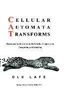 Cellular Automata Transforms