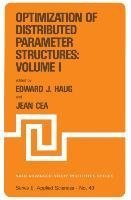 Optimization of Distributed Parameter Structures - Volume I