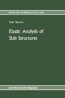 Elastic Analysis of Slab Structures