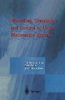 Modelling, Simulation and Control of Urban Wastewater Systems