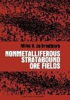 Nonmetalliferous Stratabound Ore Fields