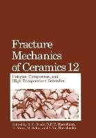 Fracture Mechanics of Ceramics