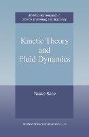 Kinetic Theory and Fluid Dynamics