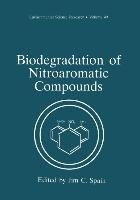 Biodegradation of Nitroaromatic Compounds