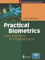 Practical Biometrics