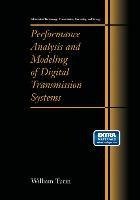 Performance Analysis and Modeling of Digital Transmission Systems