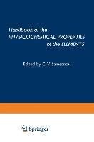 Handbook of the Physicochemical Properties of the Elements