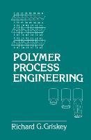 Polymer Process Engineering