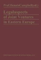 Legal Aspects of Joint Ventures in Eastern Europe