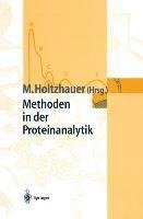 Methoden in der Proteinanalytik