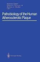 Pathobiology of the Human Atherosclerotic Plaque