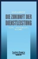 Die Zukunft der Dienstleistung