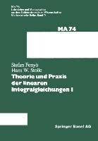 Theorie und Praxis der linearen Integralgleichungen 1