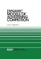 Dynamic Models of Advertising Competition