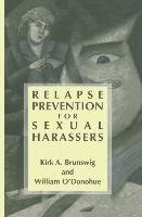 Relapse Prevention for Sexual Harassers