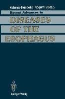 Recent Advances in Diseases of the Esophagus