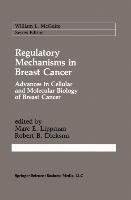 Regulatory Mechanisms in Breast Cancer