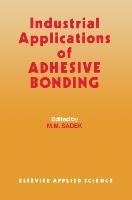 Industrial Applications of Adhesive Bonding