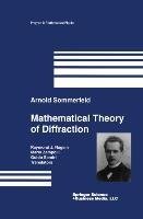 Mathematical Theory of Diffraction