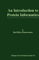 An Introduction to Protein Informatics