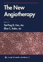 The New Angiotherapy