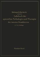 Lehrbuch der speziellen Pathologie und Therapie der inneren Krankheiten für Studierende und Ärzte