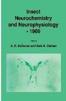 Insect Neurochemistry and Neurophysiology · 1986