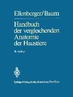 Handbuch der vergleichenden Anatomie der Haustiere