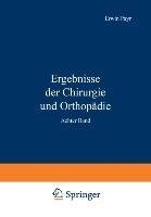 Ergebnisse der Chirurgie und Orthopädie