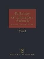 Pathology of Laboratory Animals