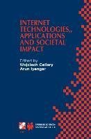 Internet Technologies, Applications and Societal Impact