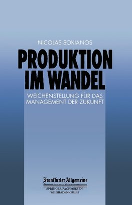 Produktion im Wandel