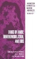 Drugs of Abuse, Immunomodulation, and Aids